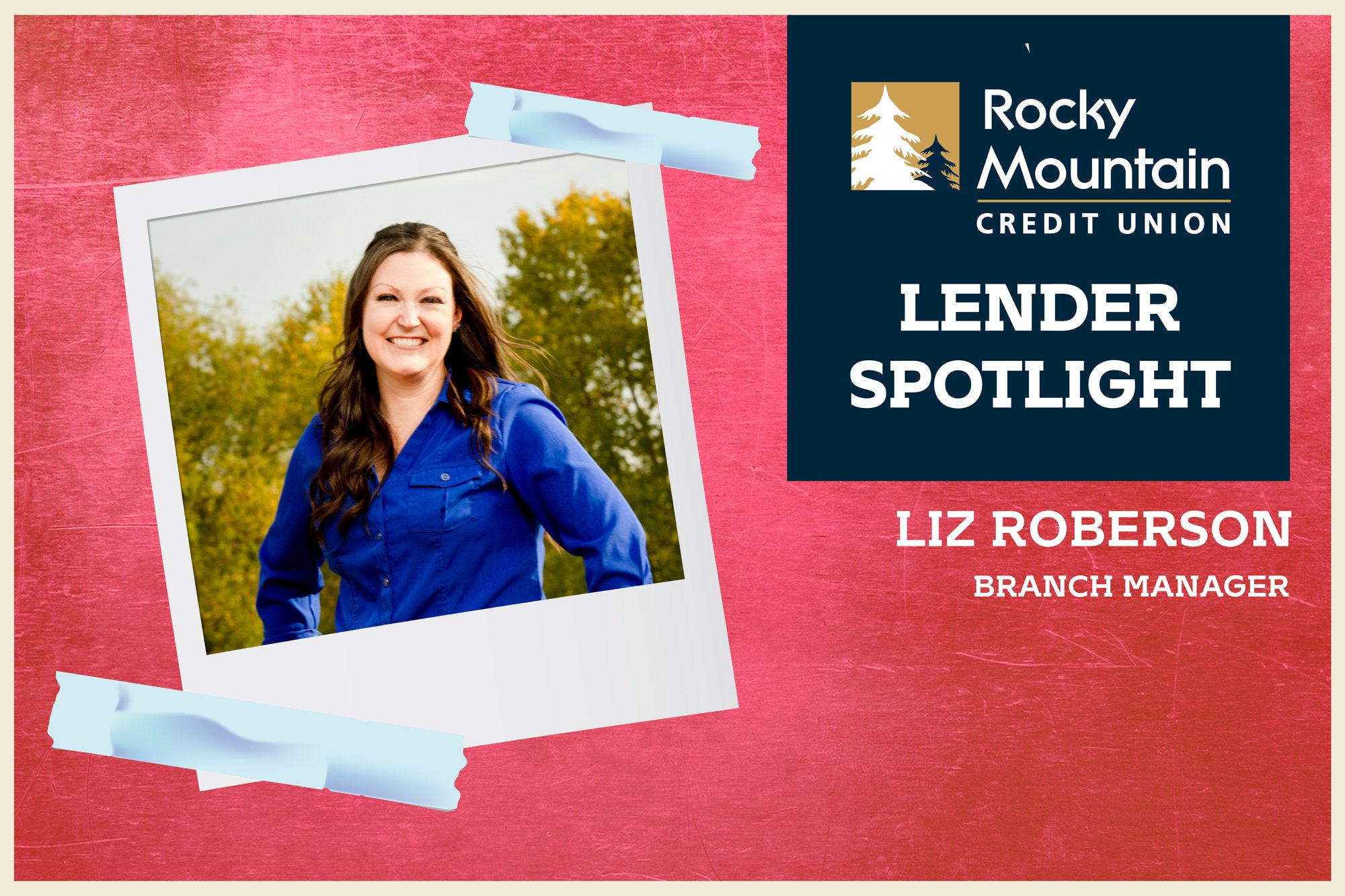Lender Spotlight: Liz Roberson